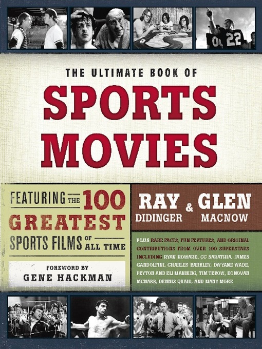 Title details for The Ultimate Book of Sports Movies by Ray Didinger - Available